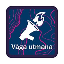Utbildningsmärke Våga utmana