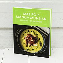 Mat för många munnar - kokbok för storkök